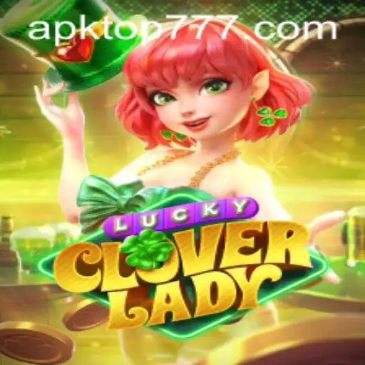 Exploring the Thrills of LuckyCloverLady on TOP777.com